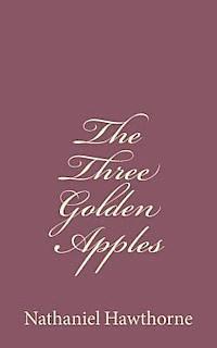 bokomslag The Three Golden Apples