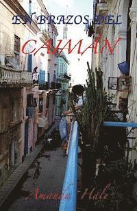 Amanda Hale - En Brazos del Caimán, Häftad