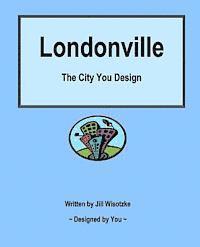 bokomslag Londonville: The City You Design