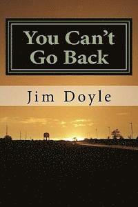 bokomslag You Can't Go Back: A Book of Short Stories