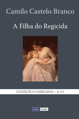 bokomslag A Filha do Regicida