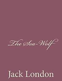 bokomslag The Sea-Wolf