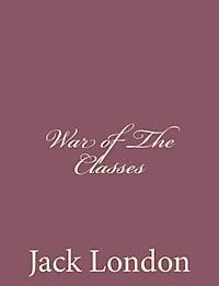 War of The Classes 1