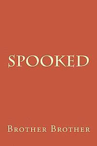 Spooked 1