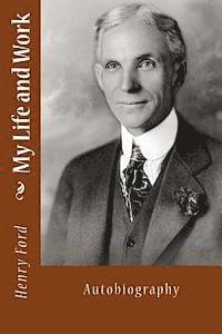 Henry Ford - My Life and Work, Häftad