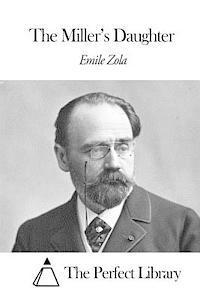 The Perfect Library - The Miller's Daughter, Häftad