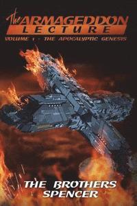 bokomslag The Armageddon Lecture: Volume One