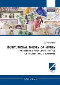 bokomslag Institutional Theory of Money