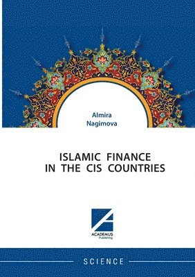 Islamic Finance in the Cis Countries