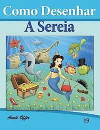 bokomslag Como Desenhar Comics: A Sereia (Livros Infantis: Livros Infantis