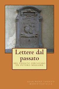 bokomslag Lettere dal passato: Nel passato cercavano un futuro migliore