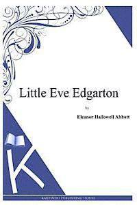 bokomslag Little Eve Edgarton