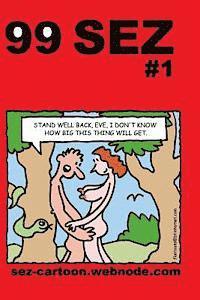 Mike Flanagan - 99 sez: 99 funny, sexy cartoons., Häftad
