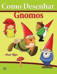 bokomslag Como Desenhar: Gnomos: Livros Infantis