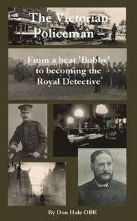 bokomslag The Victorian Policeman