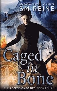 bokomslag Caged in Bone: An Urban Fantasy Novel