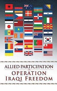 Stephen A. Carney - Allied Participation in Operation Iraqi Freedom, Häftad