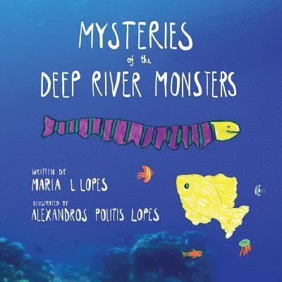 Mysteries of the Deep River Monsters 1