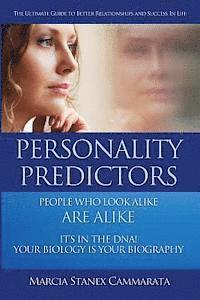 Personality Predictors: Your Ultimate Guide to Better Relationships and Success in Life (Black & White version) 1