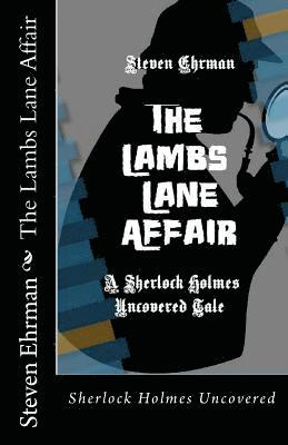 The Lambs Lane Affair 1