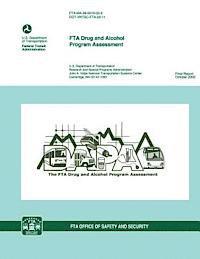 U. S. Department of Transportation - FTA Drug and Alcohol Program Assessment, Häftad