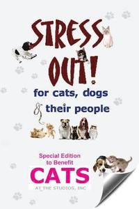 bokomslag Stress Out for Cats, Dogs & their People - Special Edition for Cats at the Studios
