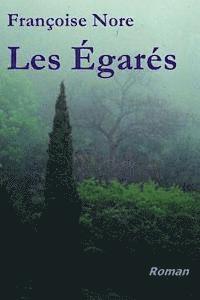 bokomslag Les Égarés