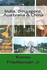bokomslag India, Singapore, Australia & China