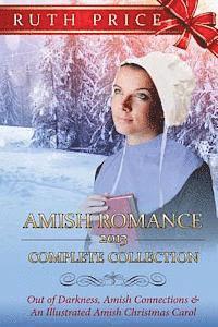 bokomslag Amish Romance 2013 Complete Collection