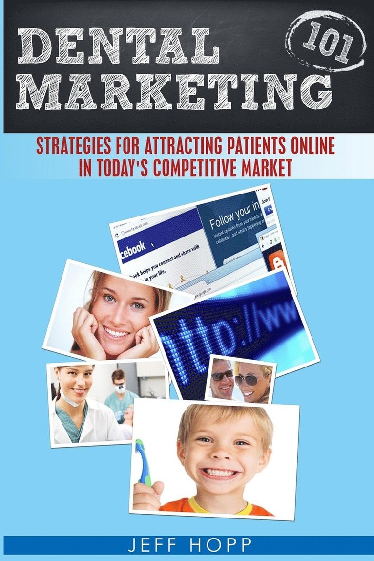 Dental Marketing 101 1