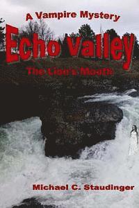 bokomslag Echo Valley: Book Two: The Lion's Mouth