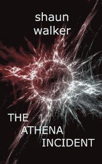 bokomslag The Athena Incident