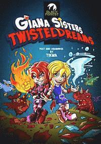 Mathias Tikwa Neumann - Giana Sisters: Twisted Dreams, Häftad