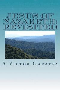 bokomslag Jesus of Nazareth: Revisited