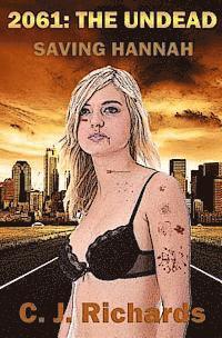 C. J. Richards - 2061: The Undead, Häftad