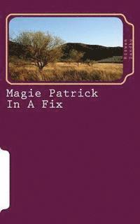 Magie Patrick In A Fix 1