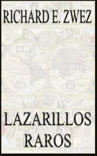 bokomslag Lazarillos Raros
