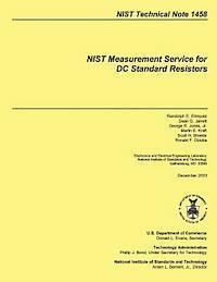 NIST Measurement Service for DC Standard Resistors 1