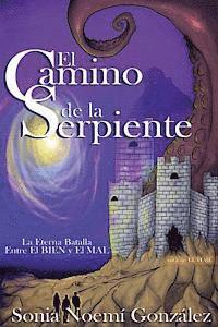 bokomslag El Camino de la Serpiente