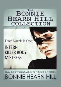 Bonnie Hearn Hill - The Bonnie Hearn Hill Collection, Häftad