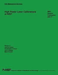 U. S. Department of Commerce - NIST Measurement Services: High Power Laser Calibrations at NIST, Häftad. Tillgänglighet: Lägg i varukorg