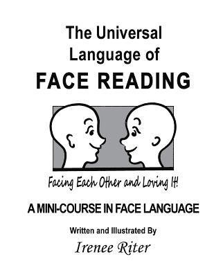 The Universal Language of FACE READING 1