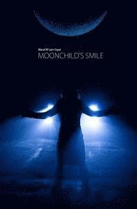 bokomslag Moonchild's Smile