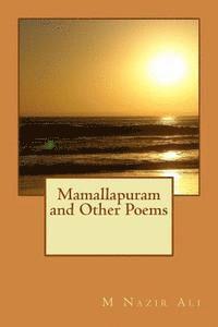 bokomslag Mamallapuram and Other Poems