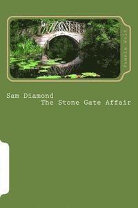 bokomslag Sam Diamond The Stone Gate Affair