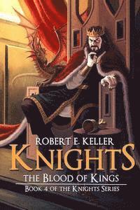 bokomslag Knights: The Blood of Kings