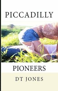bokomslag Piccadilly Pioneers