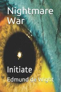 bokomslag Nightmare War: Initiate