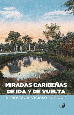 Miradas caribeñas de ida y de vuelta 1