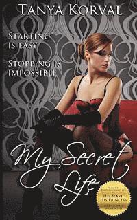 bokomslag My Secret Life - Moonlighting as a Call Girl